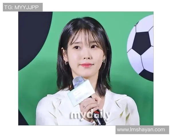 IU公开表示钟爱足球明星并称其为偶像引发粉丝热议